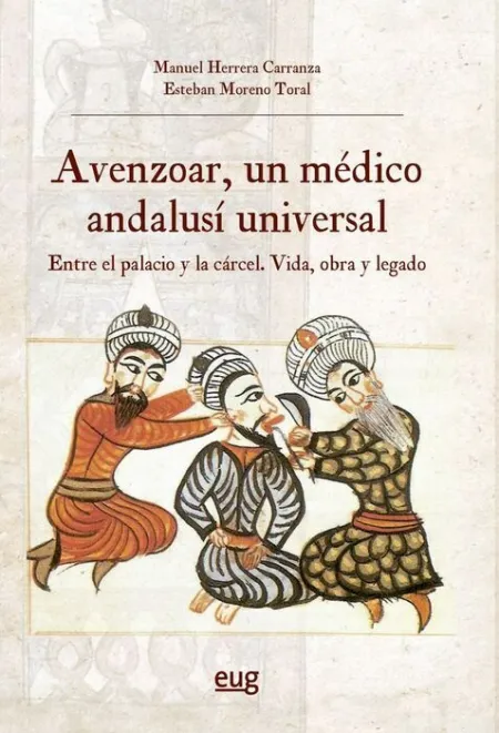 Avenzoar un Medico Andalusi Universal