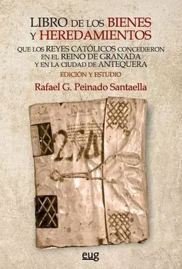 Libro de los Bienes y Heredamientos que los Reyes