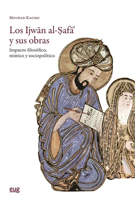 Los Ijwan Al Safa y Sus Obras