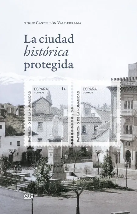 La Ciudad Historica Protegida