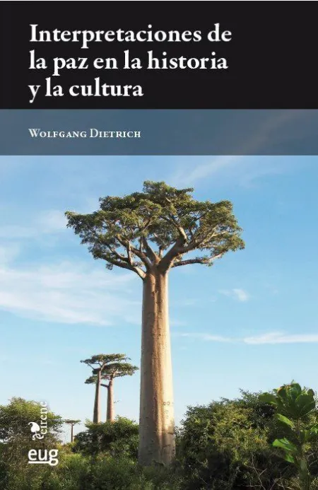 Interpretaciones de la Paz en la Historia y la Cultura