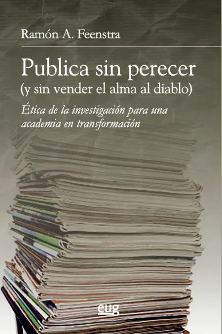 Publica sin Perecer (Y sin Vender el Alma Al Diablo)