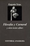 FILOSOFIA Y CARNAVAL Y OTROS TEXTOS AFINES