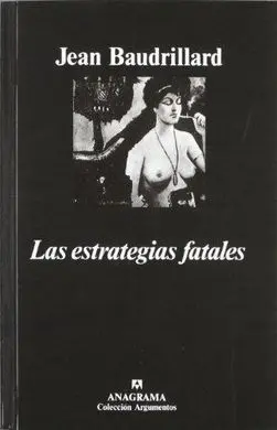 Las Estrategias Fatales