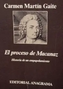 El Proceso de Macanaz