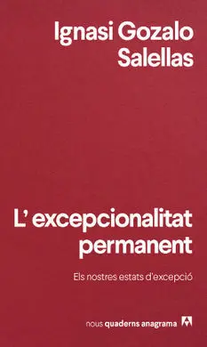 Excepcionalitat Permanent, L'