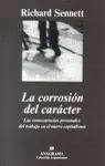 La Corrosión del Carácter