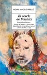 CERCLE DE FELANITX, EL