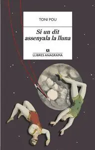 Si un Dit Assenyala la Lluna