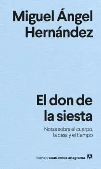 Don de la Siesta, el