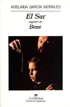 El Sur Seguido de Bene