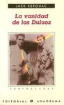 LA VANIDAD DE LOS DULUOZ (UNA EDUCACIÓN AUDAZ, 1935-1946)