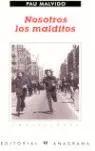 Nosotros los Malditos