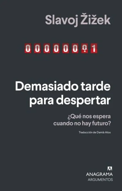 Demasiado Tarde para Despertar