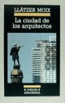 LA CIUDAD DE LOS ARQUITECTOS