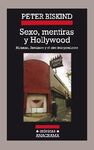 SEXO, MENTIRAS Y HOLLYWOOD. MIRAMAX, SUNDANCE Y EL CINE INDEPENDIENTE