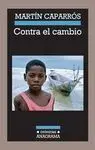 Contra el Cambio