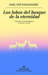 LOS LOBOS DEL BOSQUE DE LA ETERNIDAD