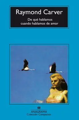 De qué Hablamos Cuando Hablamos de Amor