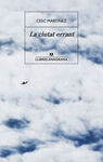 CIUTAT ERRANT, LA