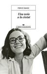UNA NOIA A LA CIUTAT