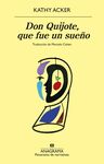 DON QUIJOTE, QUE FUE UN SUEÑO