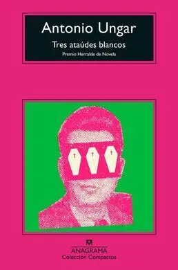Tres Ataúdes Blancos