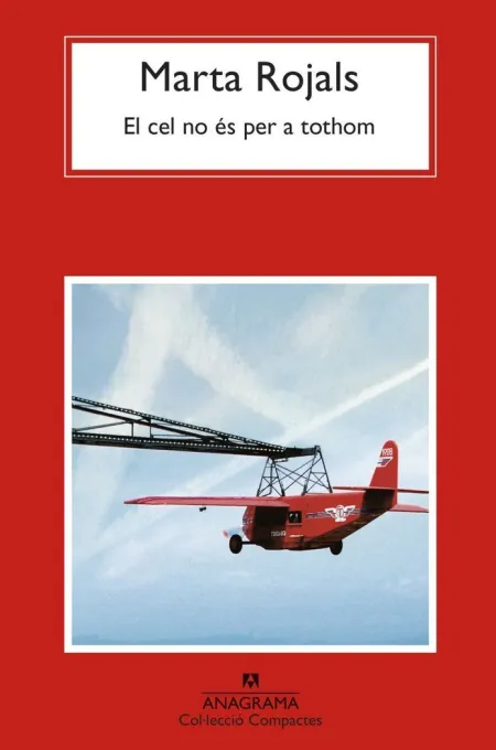 Cel no És Per a Tothom, el