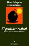 EL PERDEDOR RADICAL. ENSAYO SOBRE LOS HOMBRES DEL TERROR