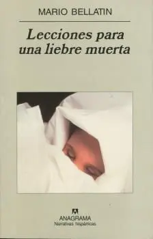 Lecciones para una Liebre Muerta