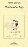 RIMBAUD EL HIJO