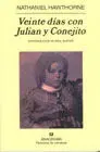 Veinte Dias con Julian y Conejito