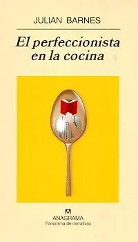 El Perfeccionista en la Cocina