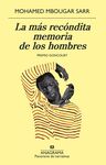 LA MÁS RECÓNDITA MEMORIA DE LOS HOMBRES