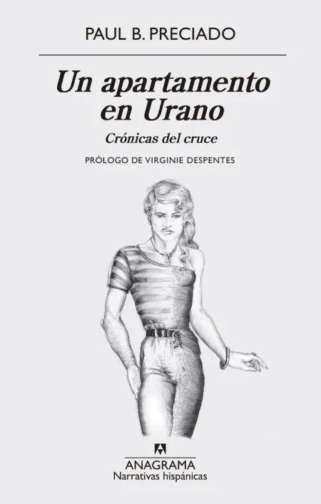 Un Apartamento en Urano. Crónicas del Cruce