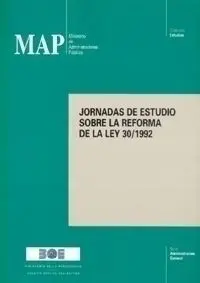 I Jornadas de Estudio Sobre la Reforma de la Ley 30/92 Sevilla, 23-24 de Febrero