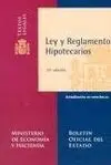 Ley y Reglamento Hipotecarios (15ª Edición)