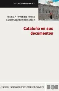Cataluña en Sus Documentos