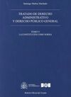 TRATADO DE DERECHO ADMINISTRATIVO Y DERECHO PÚBLICO GENERAL. TOMO V. LA CONSTITU