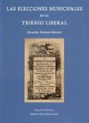LAS ELECCIONES MUNICIPALES EN EL TRIENIO LIBERAL