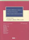 PRINCIPIOS, DEFINICIONES Y REGLAS DE UN DERECHO CIVIL EUROPEO: EL MARCO COMÚN DE REFERENCIA (DCFR)