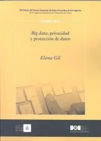 Big Data, Privacidad y Protección de Datos