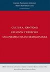 CULTURA, IDENTIDAD, RELIGIÓN Y DERECHO: UNA PERSPECTIVA INTERDISCIPLINAR
