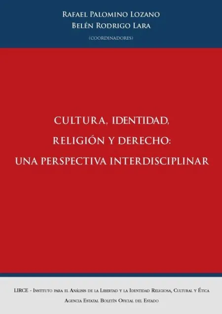 Cultura, Identidad, Religión y Derecho: una Perspectiva Interdisciplinar