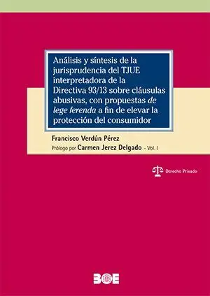 Análisis y Síntesis de la Jurisprudencia del Tjue Interpretadora de la Directiva