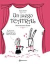 UN JUEGO TEATRAL