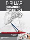 DIBUJAR COMO LOS GRANDES MAESTROS  R.A.