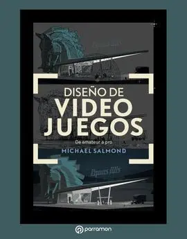 Diseño de Videojuegos de Amateur a Pro