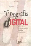 Tipografía Digital. Como Utilizar la Tipografía de Forma Creativa en el Diseño Gráfico