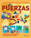 Fuerzas. Experimenta la Ciencia